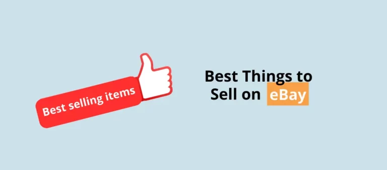 Best Things to Sell on eBay